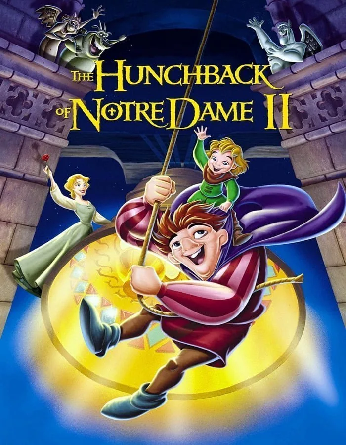 The Hunchback of Notre Dame II (2002) คนค่อมแห่งนอเทรอดาม 2 The Hunchback of Notre Dame II (2002) คนค่อมแห่งนอเทรอดาม 2