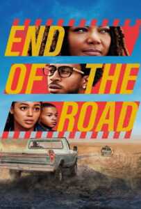 End of the Road (2022) สุดปลายถนน