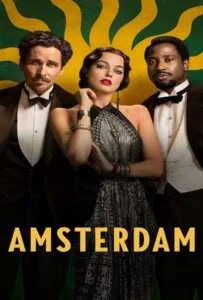 Amsterdam (2022) อัมสเตอร์ดัม Amsterdam (2022) อัมสเตอร์ดัม