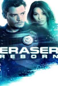 Eraser Reborn (2022) อีเรเซอร์ รีบอร์น