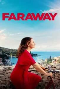 Faraway (2023) ไกลสุดกู่