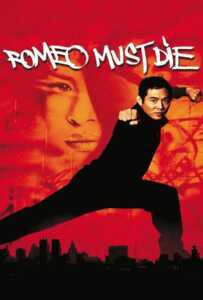 Romeo Must Die (2000) ศึกแก๊งค์มังกรผ่าโลก