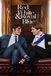 Red White & Royal Blue (2023) เรด ไวท์ & รอยัล บลู รักของผมกับเจ้าชาย