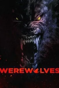 Werewolves (2024) คนหอนกลายพันธุ์