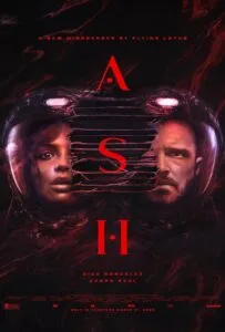 Ash (2025) แอช ดาวมฤตยู
