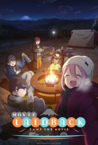 Laid-Back Camp Movie (2022) แคมป์สบายสไตล์สาว ๆ เดอะมูฟวี่